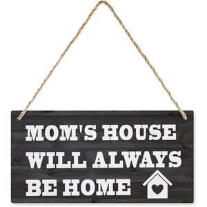 Compladeta Decorative Printed Wood Sign Mom's House Will Always Be Home